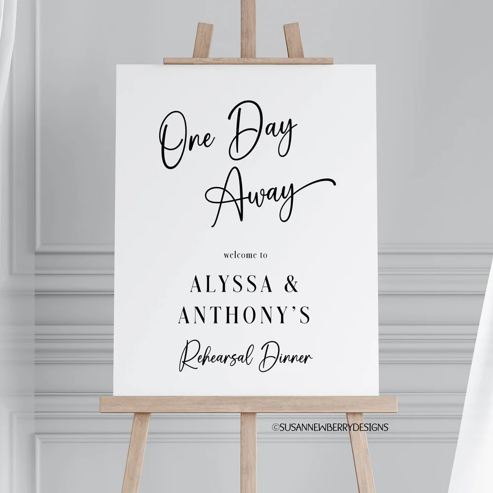 One Day Away Rehearsal Dinner Welcome Sign — Susan Newberry Designs | Custom wall art and gifts for all occasions one-day-away-rehearsal-dinner-welcome-sign-susan-newberry-designs-custom-wall-art-and-gifts-for-all-occasions