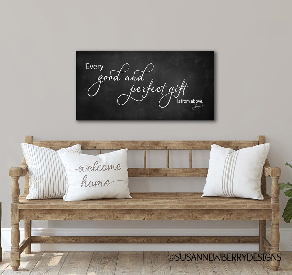 Every good gift Dark Chalkboard Canvas Art hung over bench