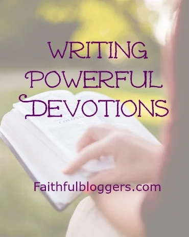 Writing Powerful Devotions