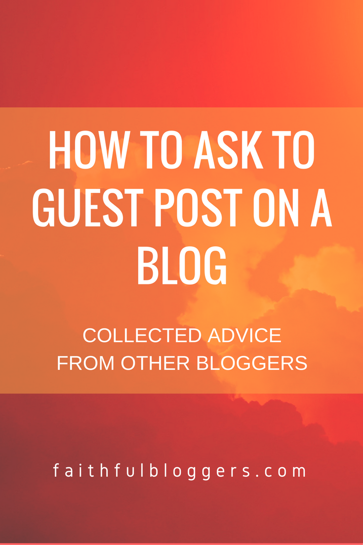 How To Ask To Guest Post on a Blog