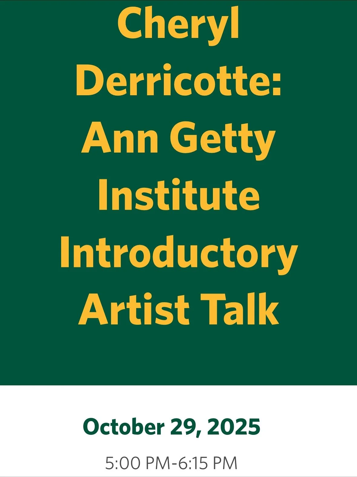 This Wednesday, October 29!!

Artist Talk with Cheryl Derricotte, Ann Getty Institute of Art and Design inaugural Visiting Artist in Residence at University of San Francisco. 

Cheryl introduces her new artist-in-residence project 36 Trees, researchi