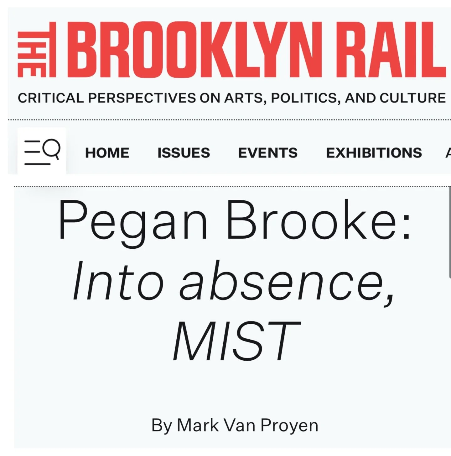Closing out the last week of Pegan Brooke&rsquo;s 𝘐𝘯𝘵𝘰 𝘢𝘣𝘴𝘦𝘯𝘤𝘦, 𝘔𝘐𝘚𝘛 exhibition with a 💥

THANK YOU #MarkVanProyen @brooklynrail for your eloquent writing and beautifully perceptive review of Pegan&rsquo;s show! ❤️

𝘗𝘦𝘨𝘢𝘯 𝘉𝘳𝘰?