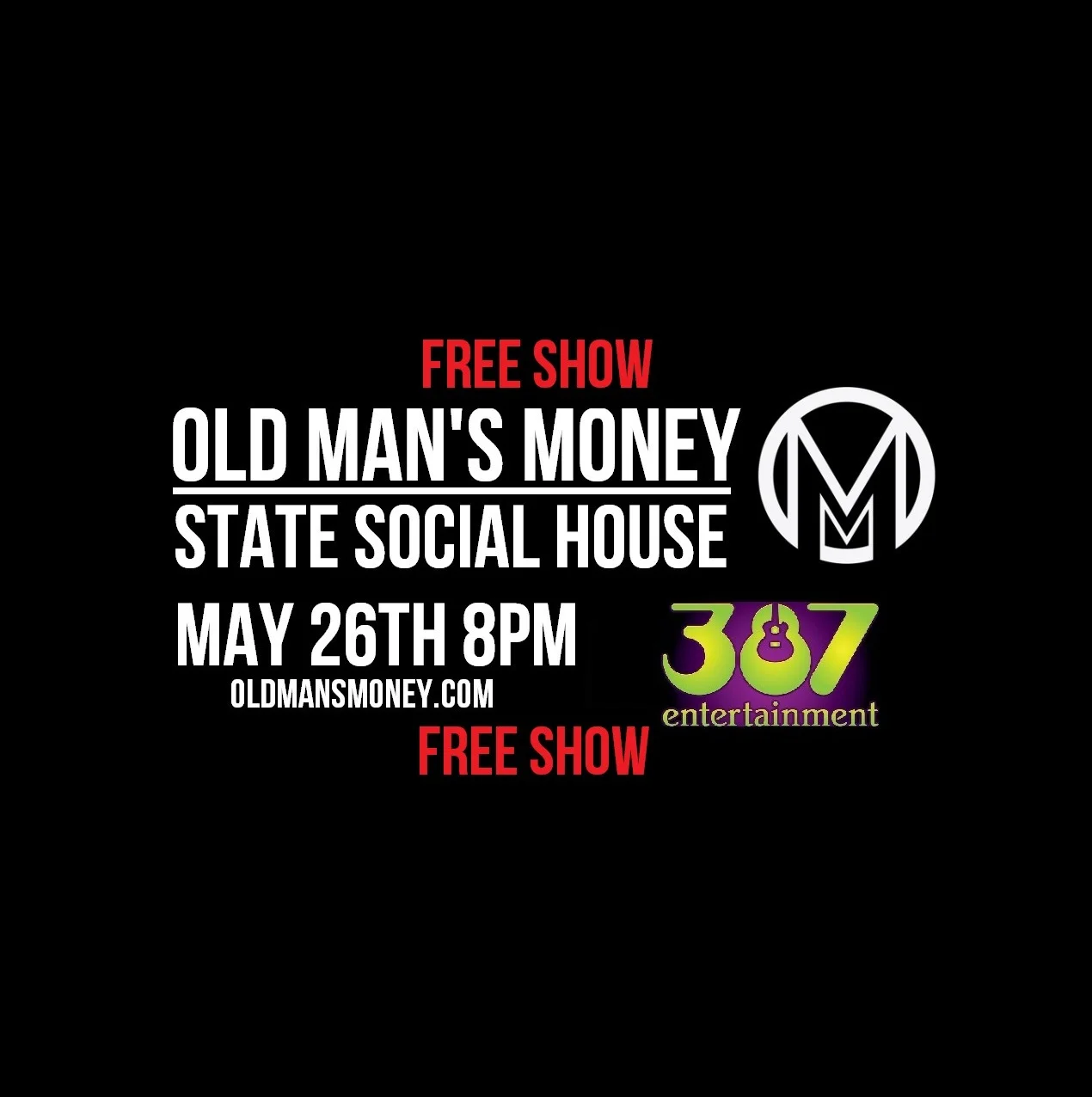 STATE SOCIAL HOUSE - FREE SHOW THIS FRIDAY