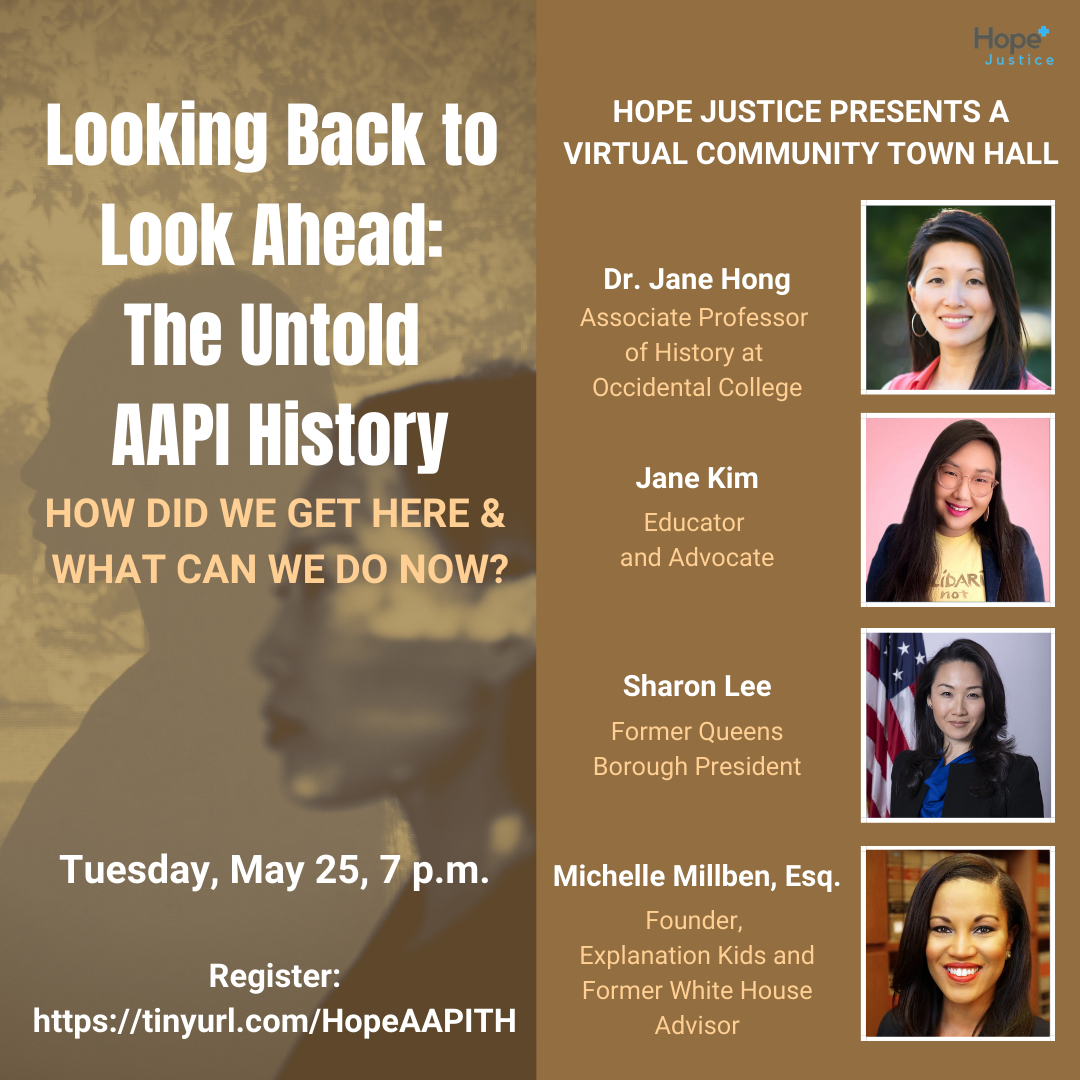 Hope AAPI Community Townhall: Looking Back to Look Ahead -The Untold Story