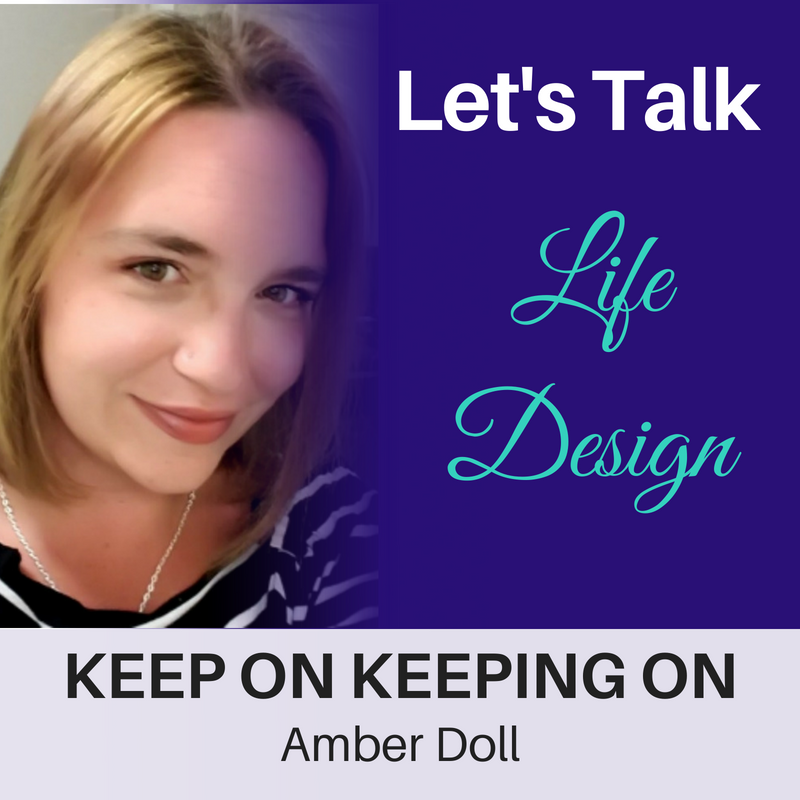 Amber Doll - Keep On Keeping On