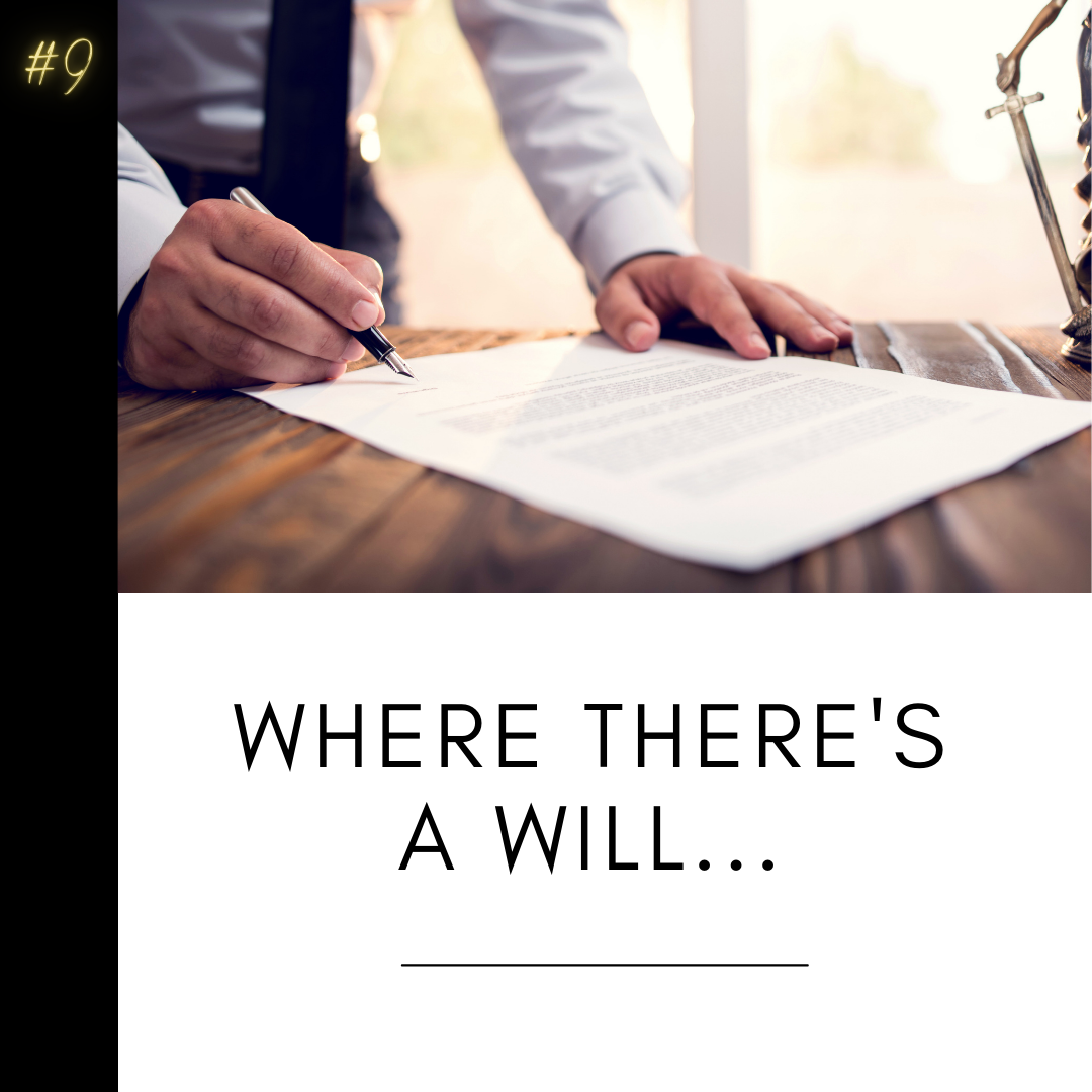 Where There's a Will...