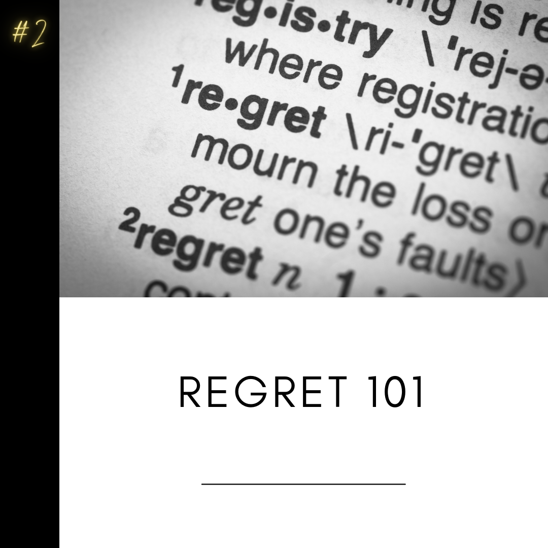 Regret 101 - What is regret, and what can we do about it?