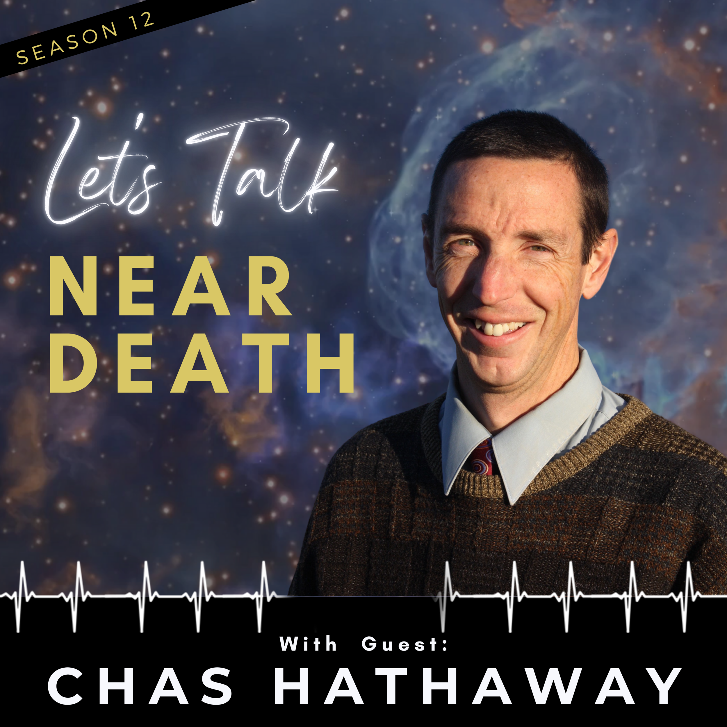 Chatting All Things NDE with Chas Hathaway