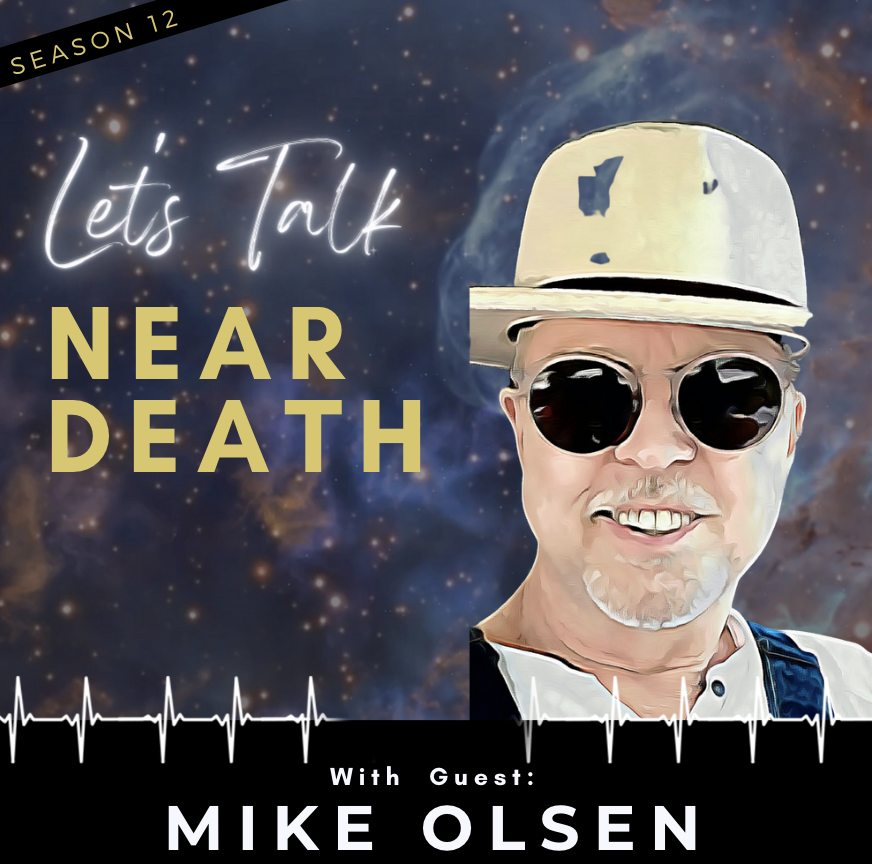 The NDE of Mike Olsen