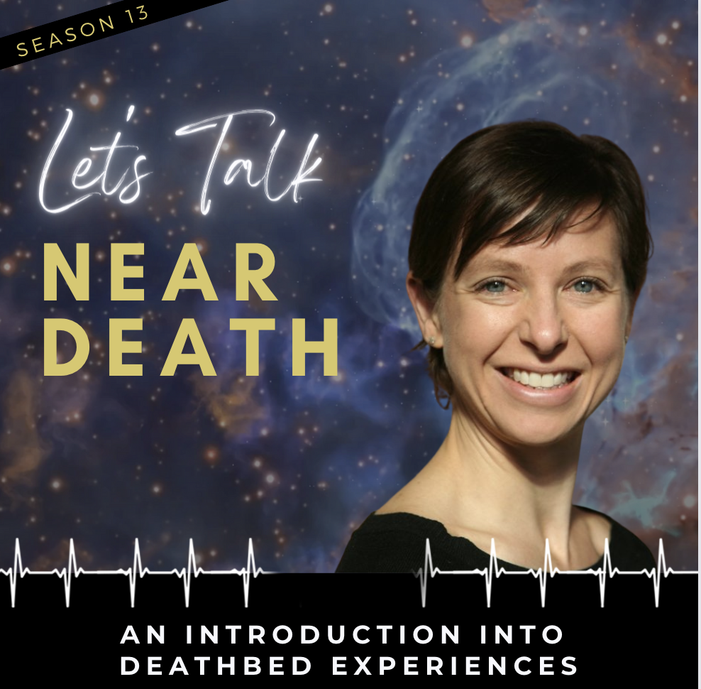 An Introduction into Deathbed Experiences