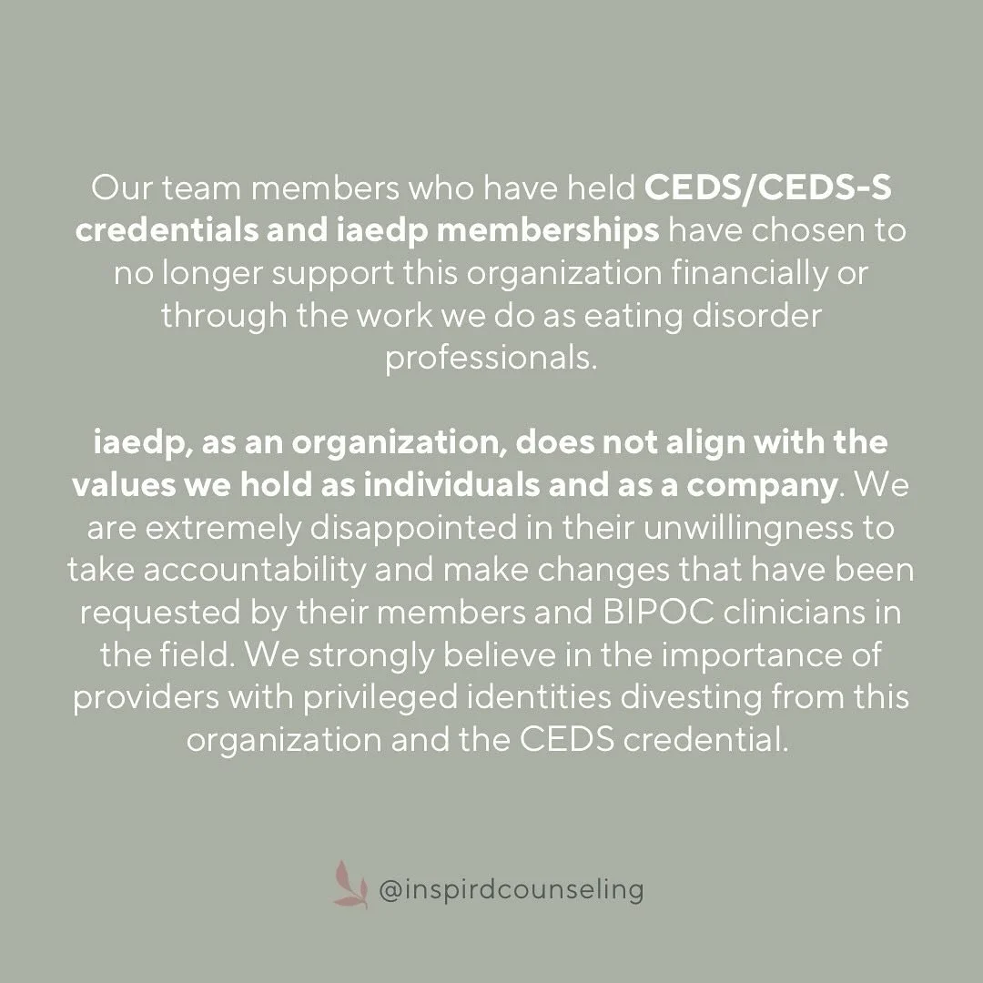 Our team members who have held CEDS/CEDS-S credentials and @iaedpfoundation memberships have chosen to no longer support this organization financially or through the work we do as eating disorder professionals. Iaedp, as an organization, does not ali