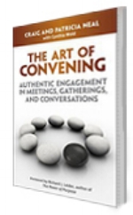 A practical field-guide And step by step road map navigating the Convening Wheel.