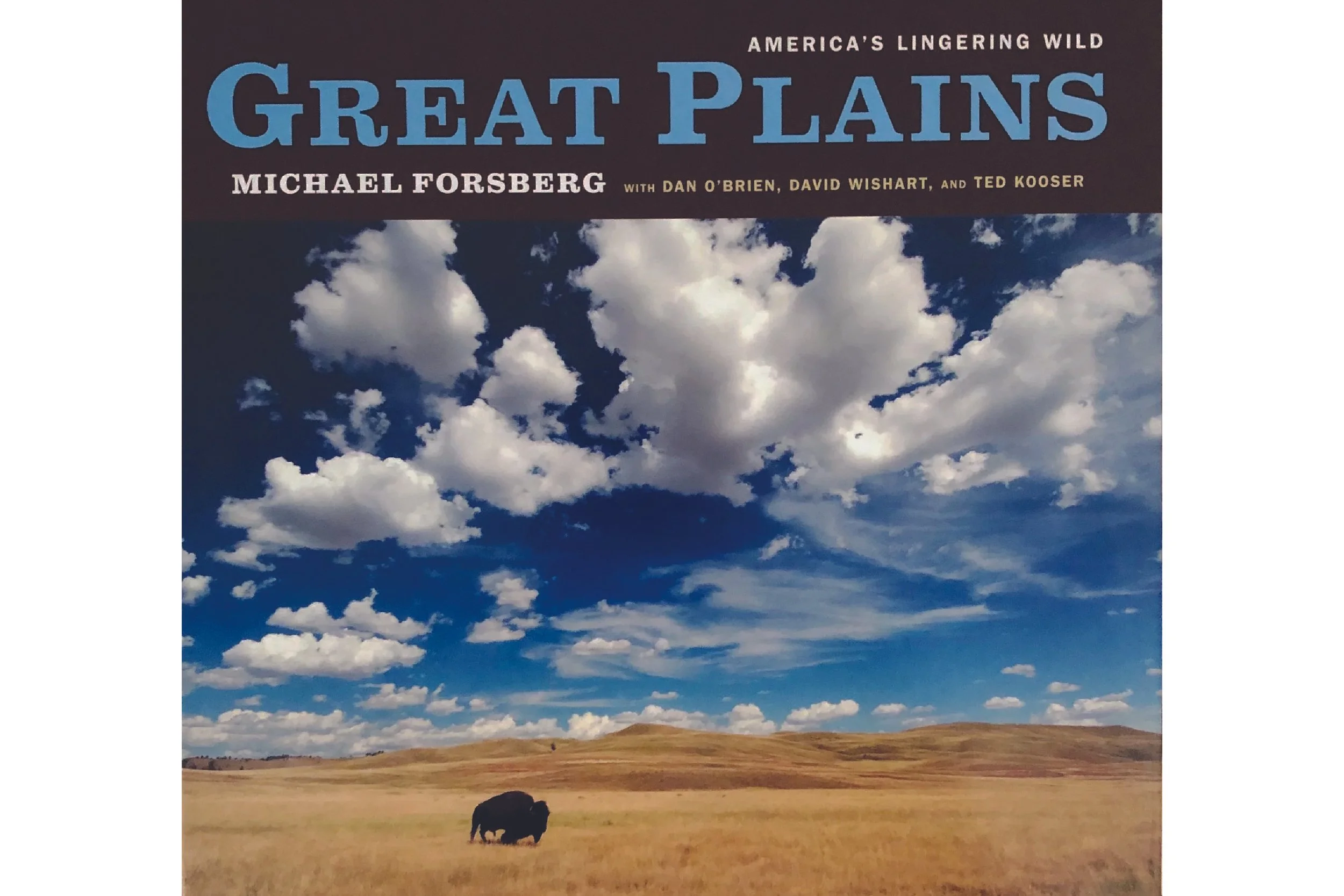 Great Plains: America's Lingering Wild