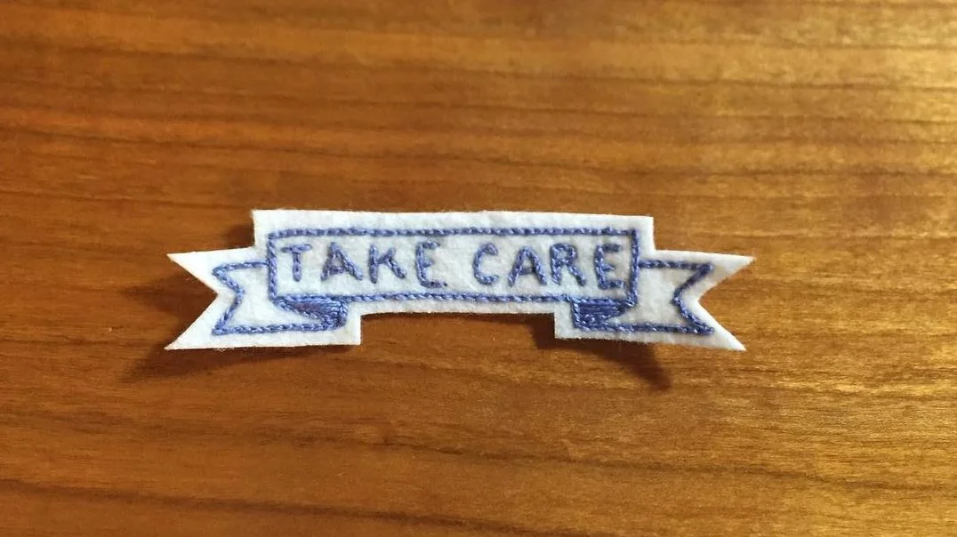 Take Care.JPG