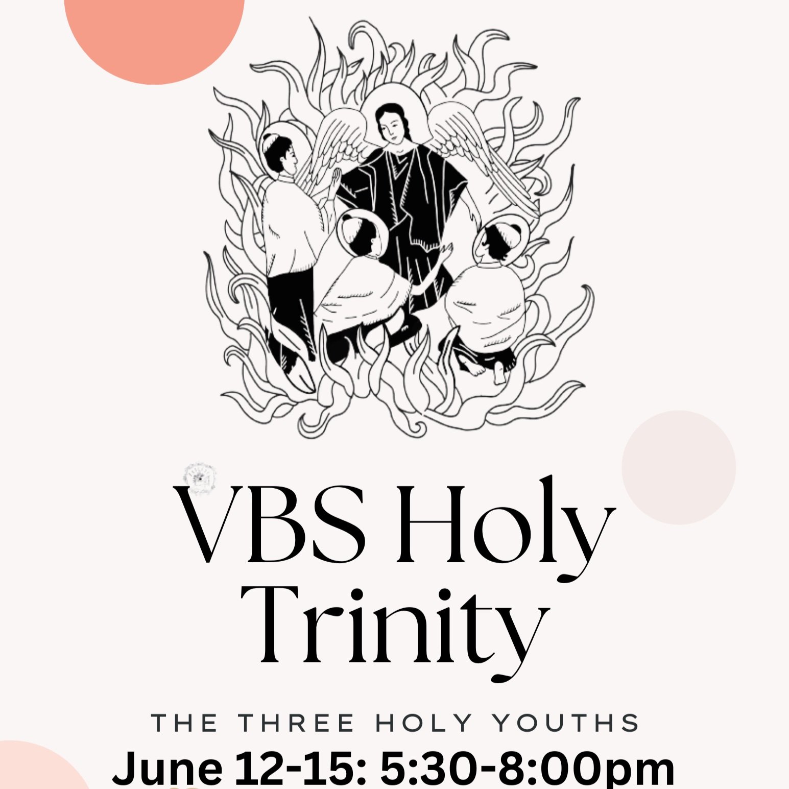 VBS - Three Holy Youths June 12-15