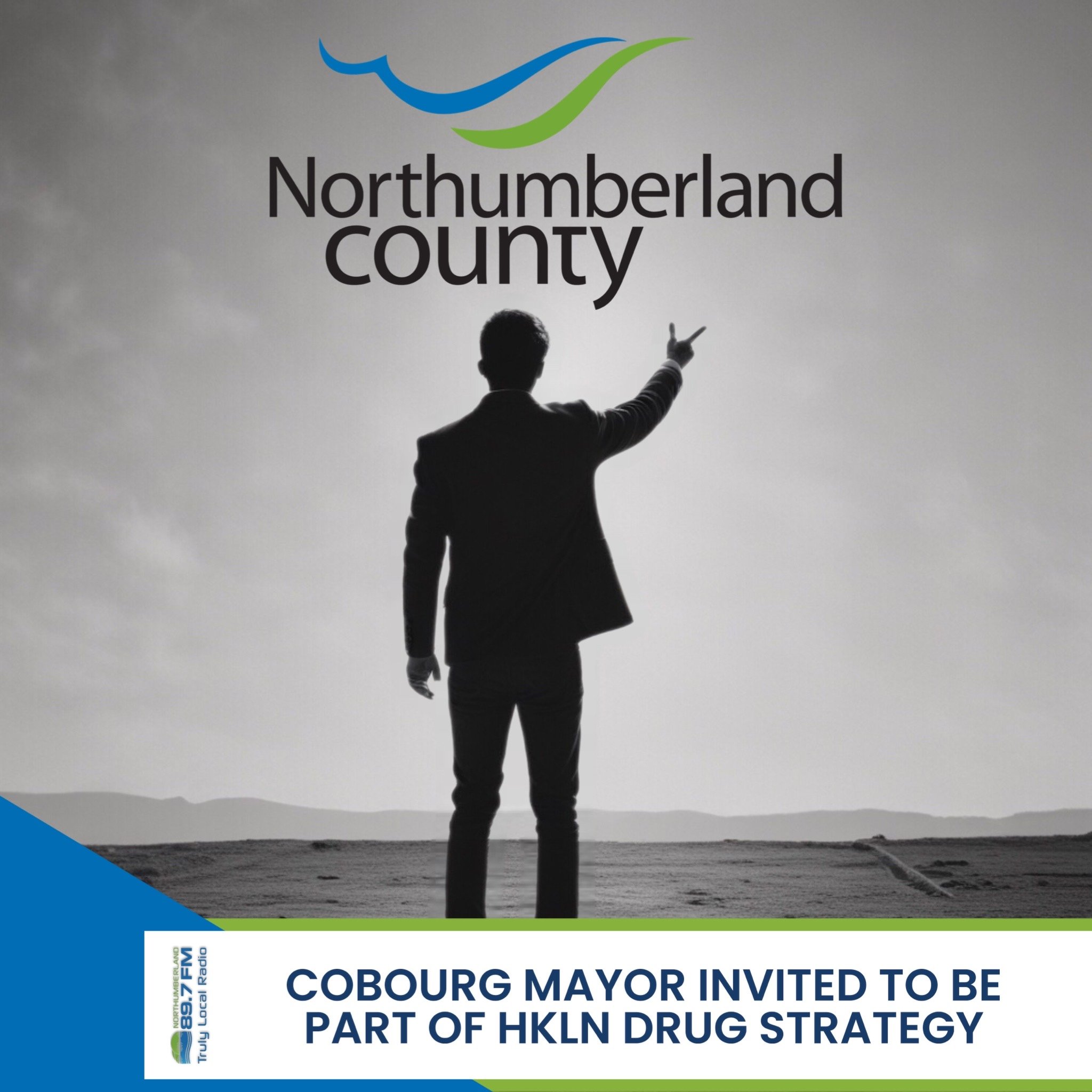 Cobourg Mayor invited to be part of HKLN Drug Strategy