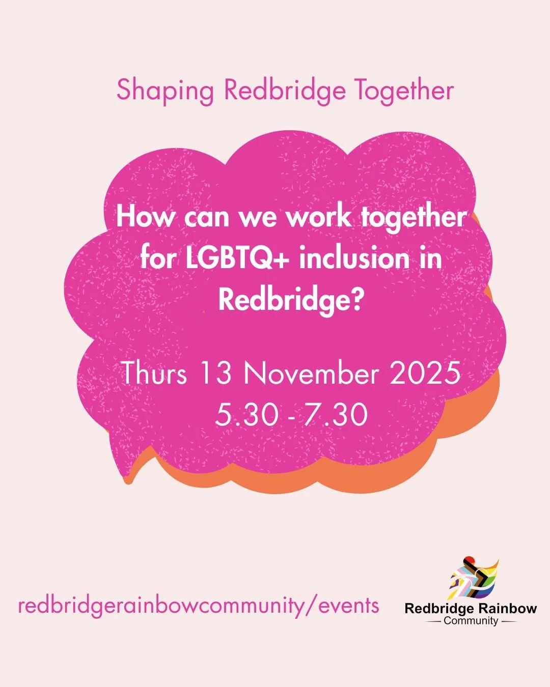 Join us on Thursday 13 November to share ideas on how we can work together to ensure LGBTQ+ people can thrive in Redbridge - link in bio to book your free spot!