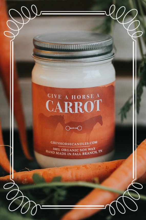 Grey Horse Candle Company GIVE A HORSE A CARROT