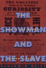 THE SHOWMAN AND THE SLAVE