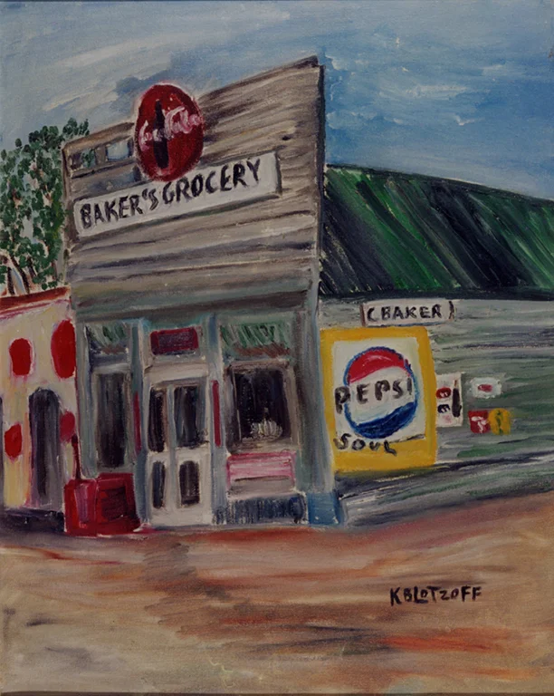 Baker's Grocery, painted by Kathryn Baker Lotzoff. Image courtesy of Larraine Lourie Moses