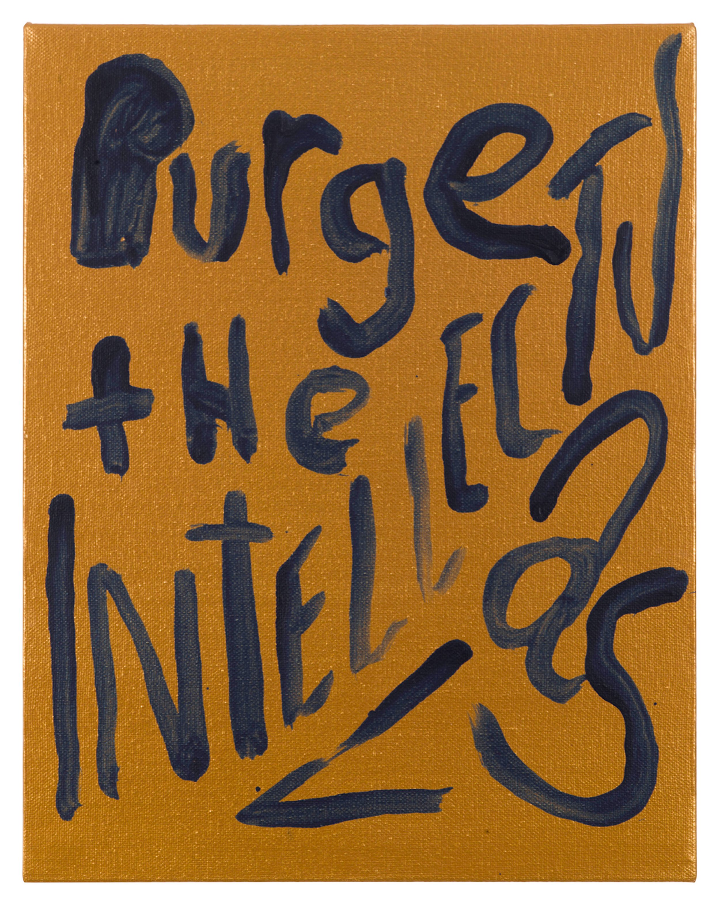  Drew Beattie and Ben Shepard  Purge the Intellectuals   2016 acrylic on canvas 14 x 11 inches 