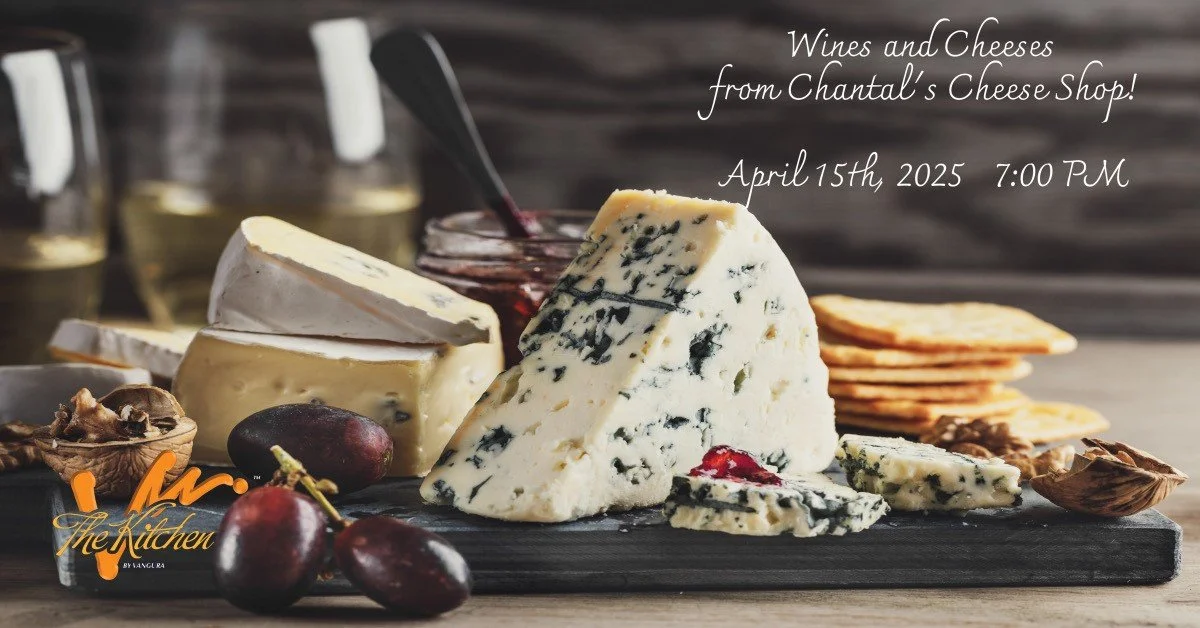 Wines &amp; Cheeses with Chantal's Cheese Shop &amp; Jill Kummer
