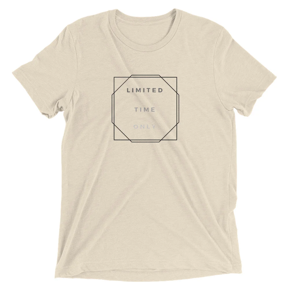 limitedTimeOnly_printfile_label_outside_mockup_Front_Flat_Oatmeal-Triblend.jpg