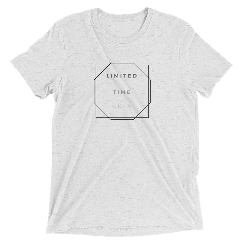 limitedTimeOnly_printfile_label_outside_mockup_Front_Flat_White-Fleck-Triblend.jpg