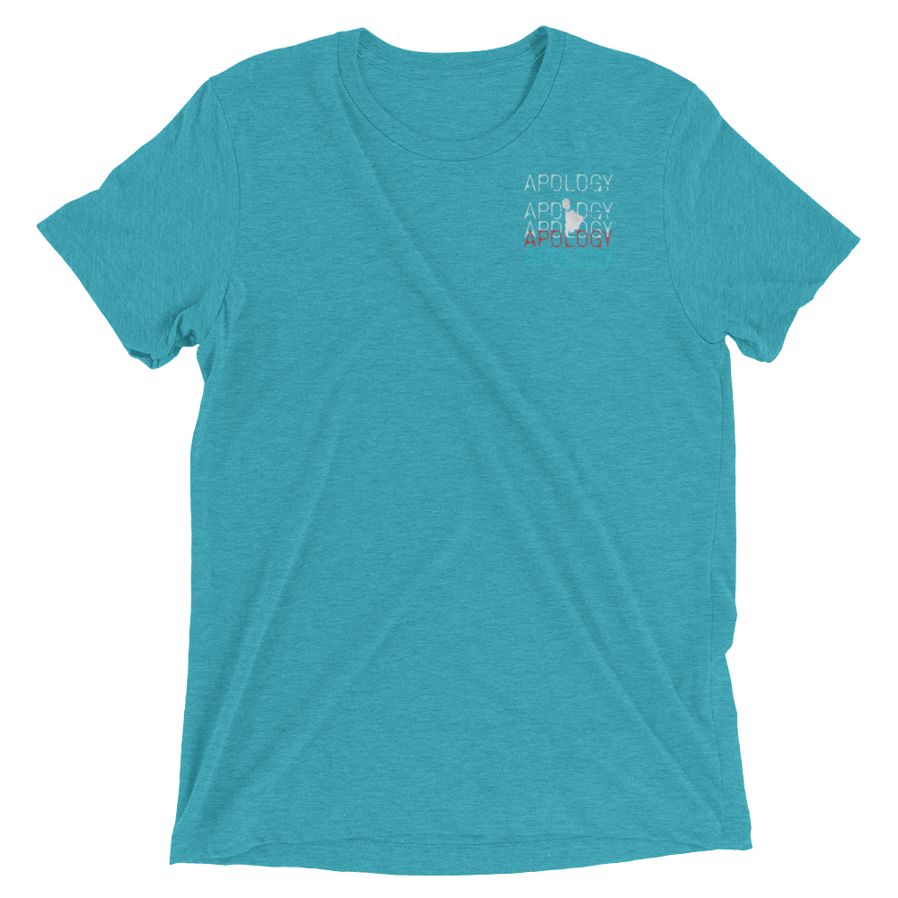 apologyCornerNoBack_mockup_Front_Flat_Teal-Triblend.png