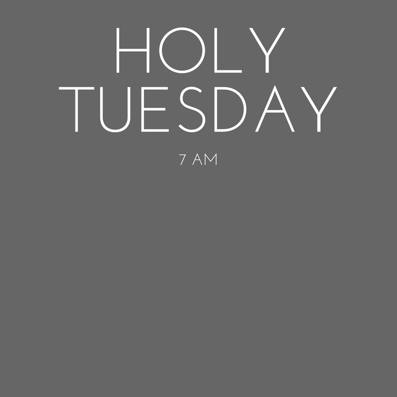 Holy Tuesday