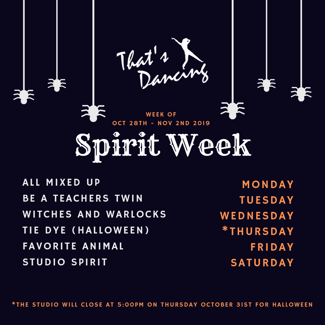 Spirit Week for 2019-2020 Dance Season