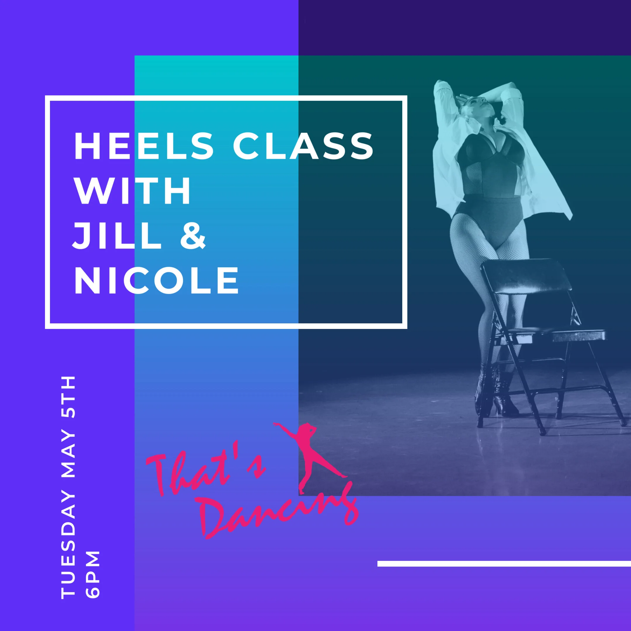 Heels Class with Jill &amp; Nicole