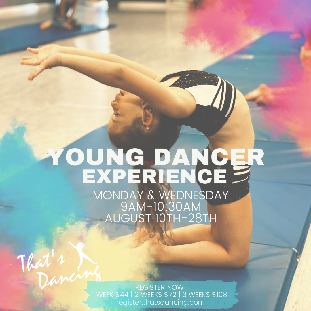 Young Dancer Experience / Ages 5-10 / 9am-10:30am