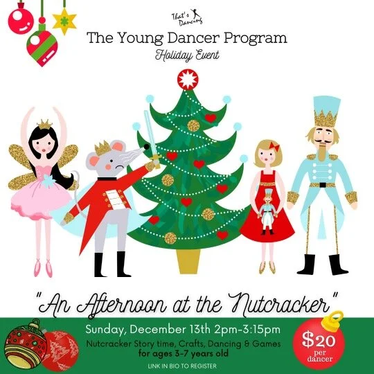 Young Dancer Holiday Event - "An Afternoon at the Nutcracker"