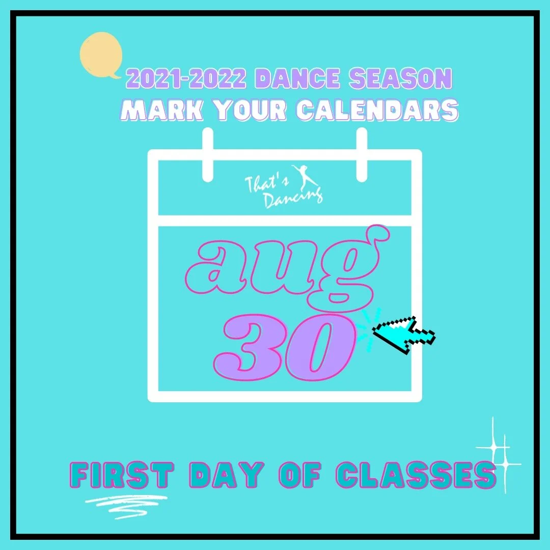 First Day of Class 2021-2022 Dance Season