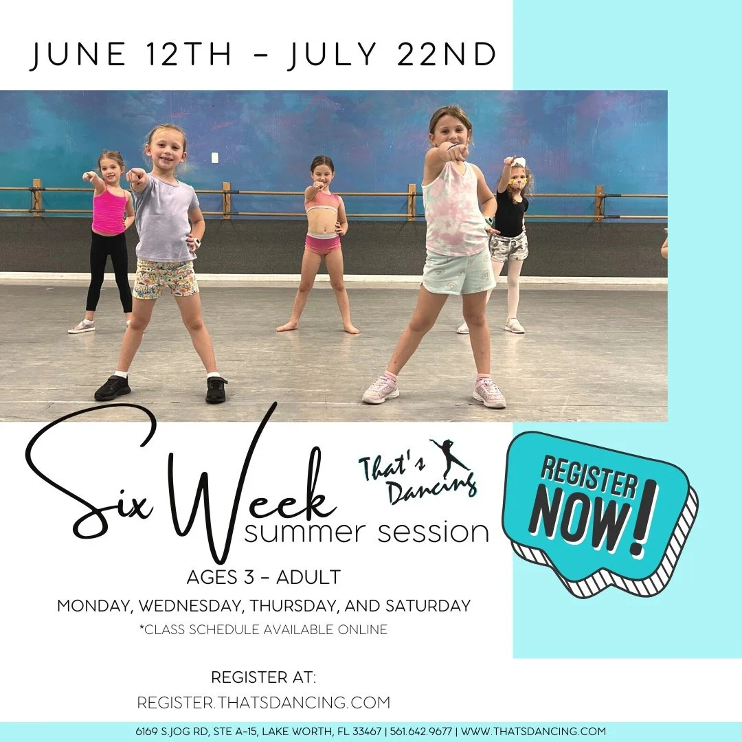 6 Week Summer Program Classes - Ages 3- Adult 