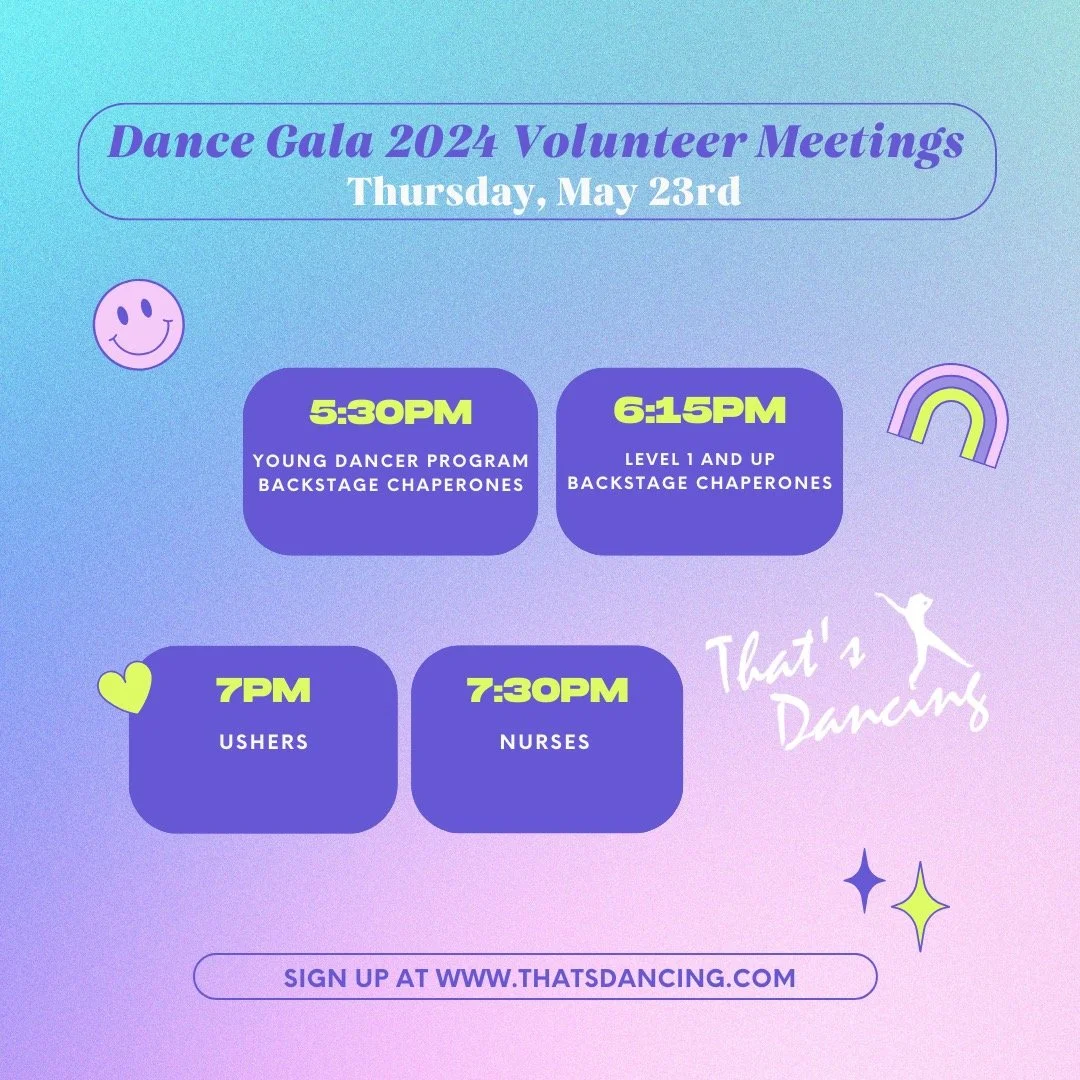 DANCE GALA 2024 VOLUNTEER MEETING