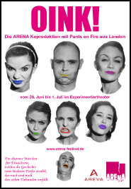 Original version presented as OINK! Co-Production Arena Festival, Erlangen, Germany 2007
