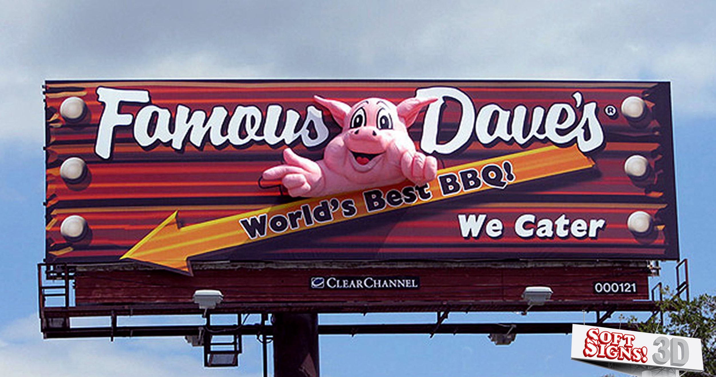 Soft Signs 3D Famous Dave's