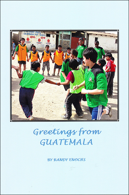 Greetings from Guatemala Book Cover