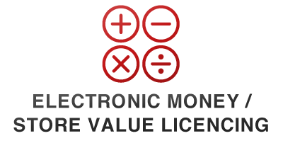 Electronic Money / Store Value Licensing