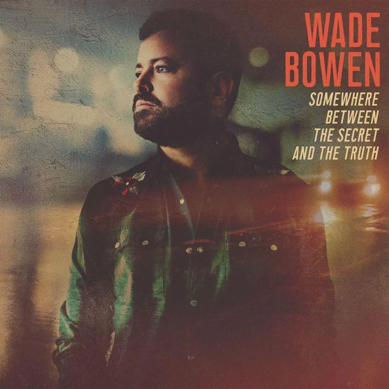 Happy Album Release Day Wade Bowen! @wadebowen
'Somewhere Between The Secret And The Truth' is out &amp; available now on your preferred listening platform 🎶! &quot;HELL YEAH BOY!&quot;

#texasmusicscene #texas #country #txms #texascointry