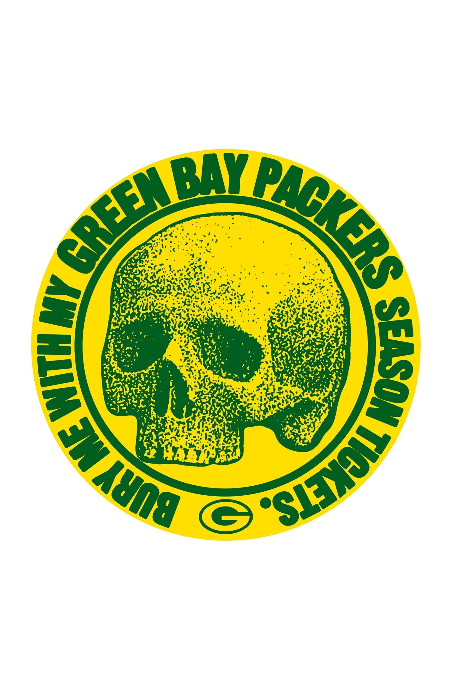 Bury Me With My Packer Tickets Sticker