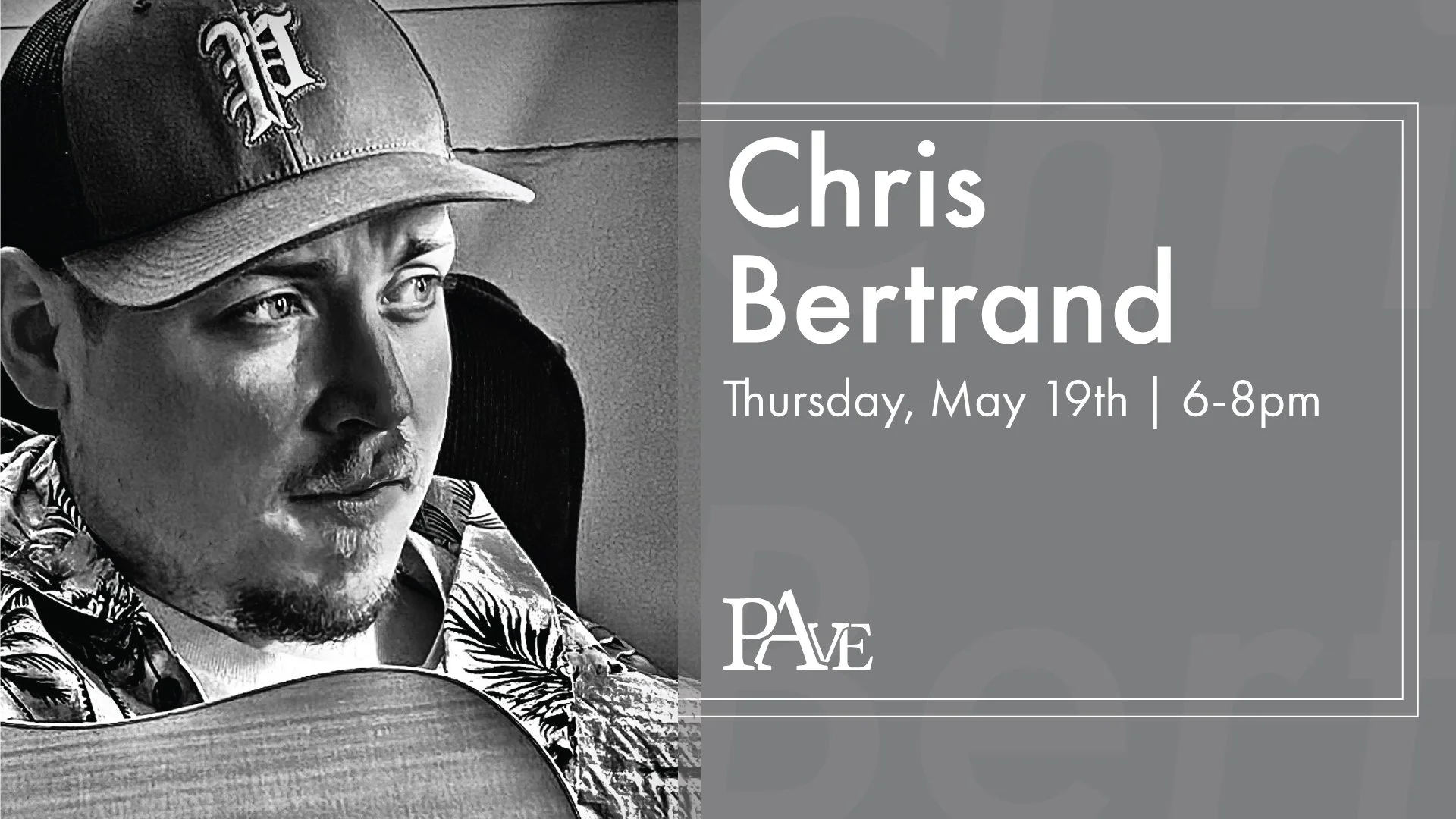 Chris Bertrand - Live at PAve