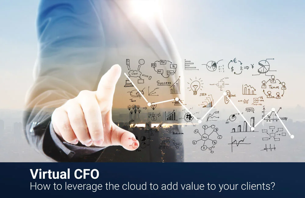 Virtual CFO Services: How can accountants add more value to their clients?