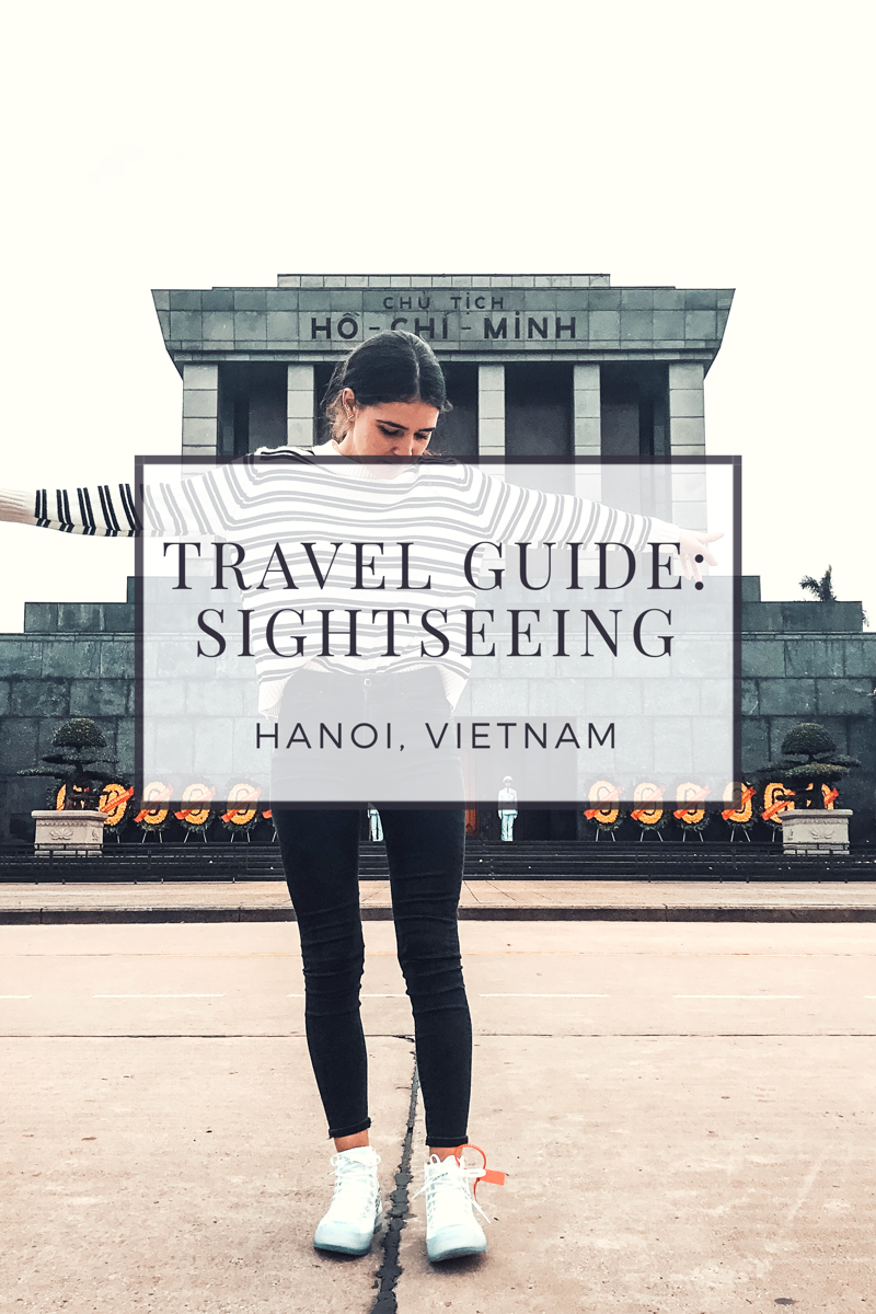 Travel Guide: Hanoi, Vietnam- Sightseeing