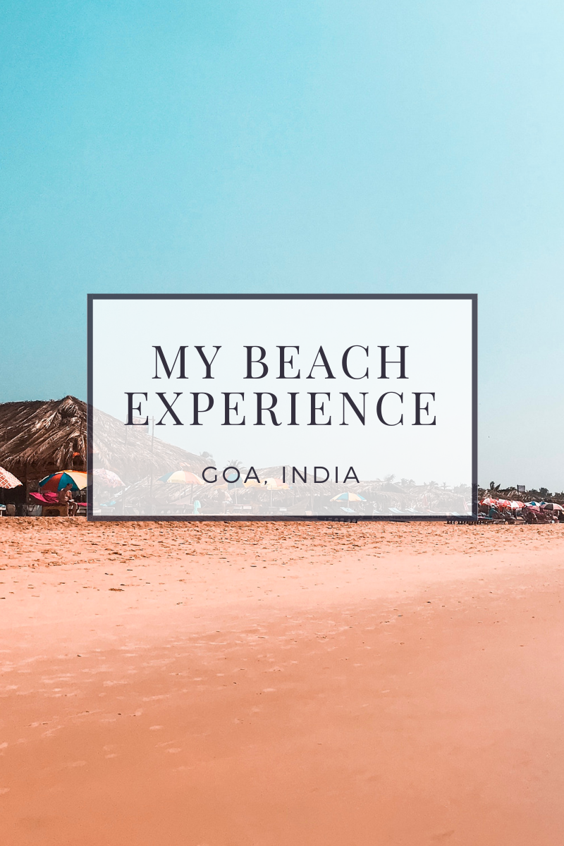 My Beach Trip to Goa, India