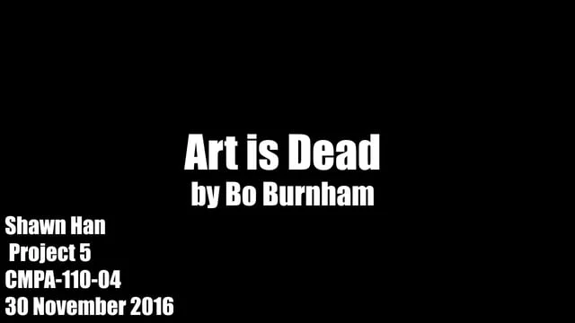 Art is Dead, Kinetic Typography