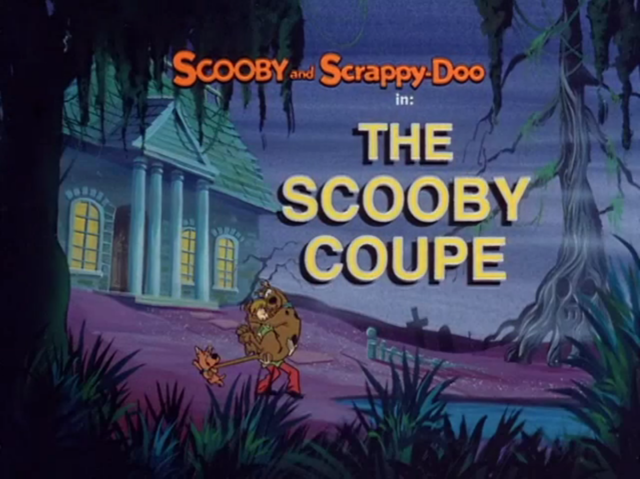   The New Scooby and Scrappy Doo Show  - Season 1, Episode 10a: "The Scooby Coupe" - Title Card by Unknown 