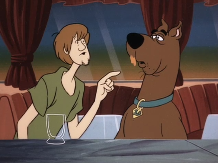  Shaggy:&nbsp;"Ha- hang on Scoob. Is that my mango malt on your mouth?"  Scooby:&nbsp;"Raggy, it's rot rut it rooks rike."  Shaggy:&nbsp;"THAT MALT AND I HAD SOMETHING, SCOOB. SOMETHING REAL." 